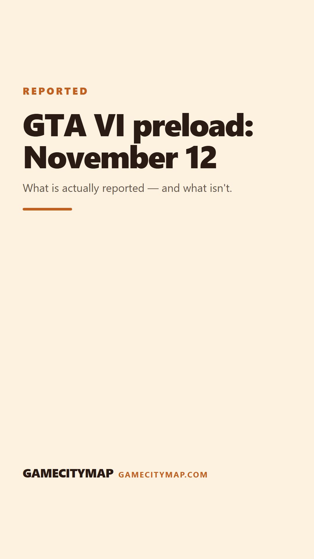 GTA 6 preload: November 12 — what is actually reported
